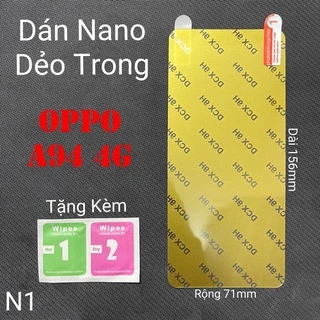 (N1)Miếng Dán Màn Hình Siêu Mỏng Dẻo Nano Cường Lực DCX-9H Oppo A94 4G