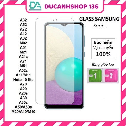 Cường lực SamSung A04s A13 A23 A22 M32 A03s A12 A02s A32 A52 A72 A31 A51 A71 A11 A21s M51 Note 10 lite S20 FE A02 M02