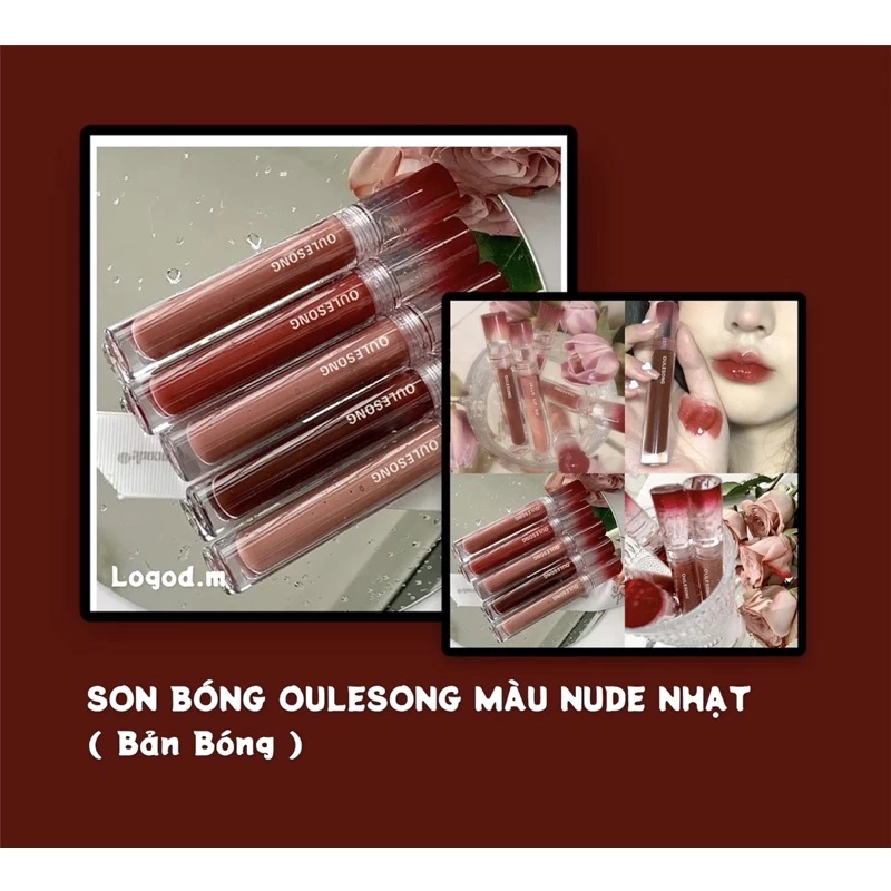 🍬(Bản bóng)Son Bóng OULESONG🍬Màu Nude Nhạt Mềm Mượt Nuôi Dưỡng Môi Chống Thấm Nước - Logod.m