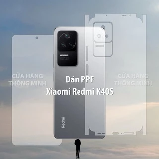 Tấm dán Xiaomi Redmi K40S/Poco F4 dán PPF mặt trước/dán mặt sau/dán màn hình/dán mặt lưng Full viền chuẩn
