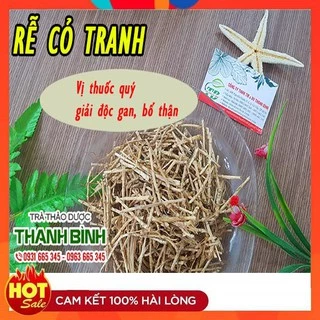 Rễ Cỏ Tranh Khô _ 1Kg Thanh Nhiệt Lợi Niệu