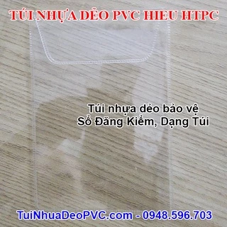 Túi nhựa dẻo PVC bảo vệ sổ Đăng Kiểm Ô Tô Cao Cấp