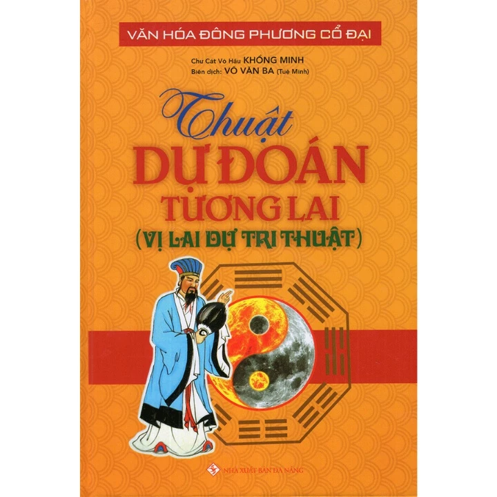 Sách - Thuật Dự Đoán Tương Lai (Vị Lai Dự Tri Thuật)