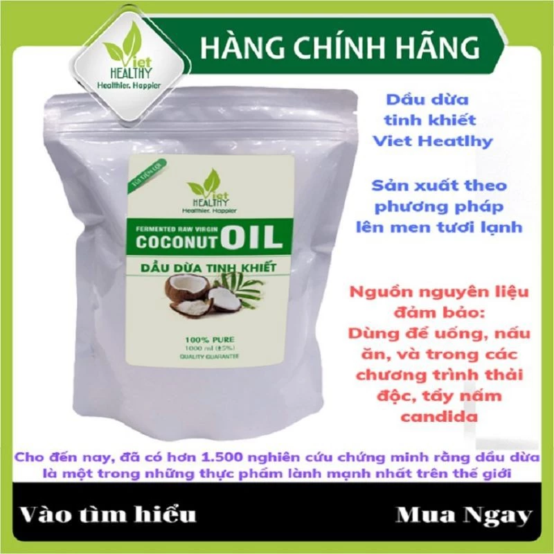 Dầu dừa (túi) nguyên chất Viet Healthy 1000ml, dầu dừa tinh khiết lên men tươi lạnh Viethealthy