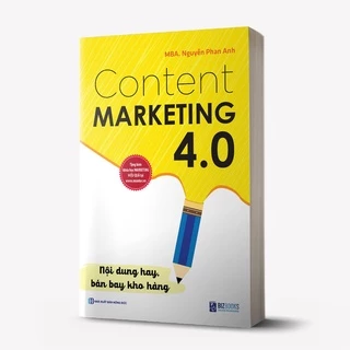 Sách - Content Marketing 4.0: Nội dung hay, bán bay kho hàng - Biz-182k-8935246933336