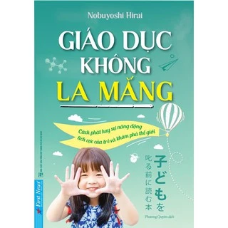 Sách Giáo Dục Không La Mắng First News