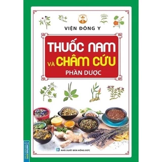 Sách - Thuốc nam và châm cứu - Phần Dược (bìa mềm)