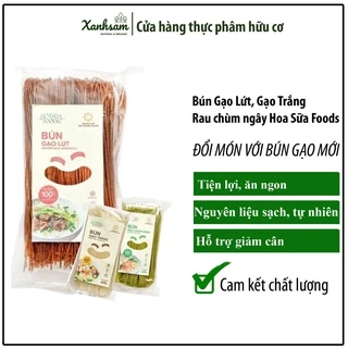 Bún GẠO LỨT, GẠO TRẮNG, RAU CHÙM NGÂY Hoa Sữa Food - XanhSam Organic