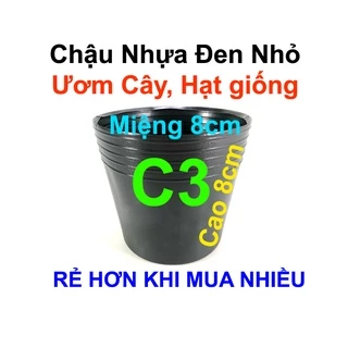 Chậu nhựa C3 đen dẻo ươm cây (8x7cm)