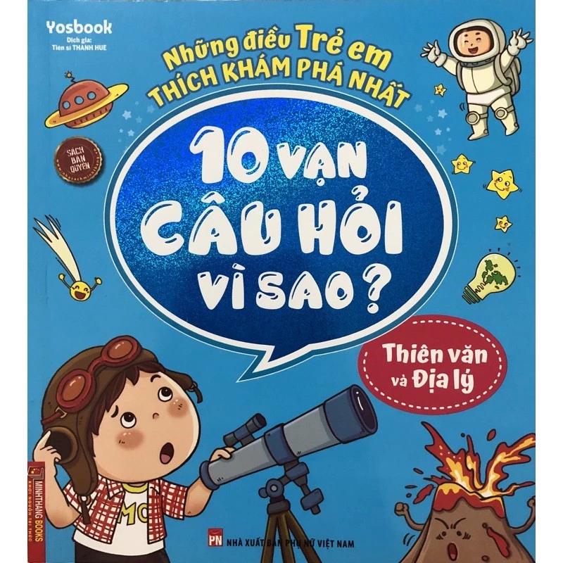 Sách - 10 Vạn câu hỏi vì sao ( Thiên văn địa lý)