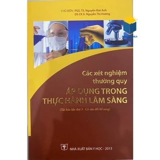 Sách - Các xét nghiệm thường quy áp dụng trong thực hành lâm sàng