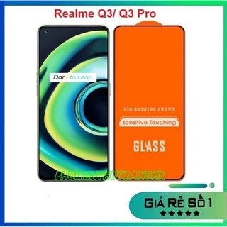 Kính cường lực Realme Q3 / Realme Q3 Pro full màn tặng kèm keo chống hở mép