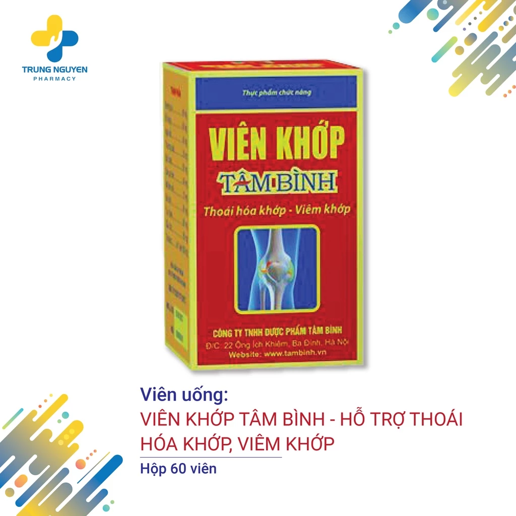 Viên Khớp Tâm Bình - Hỗ trợ giảm thoái hóa cột sống, đau nhức xương khớp - Hộp 60 viên