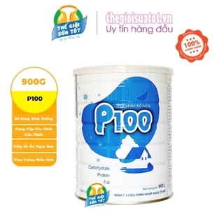 Sữa Bột P100 - 900Gr - Sữa Dinh Dưỡng Cao Năng Lượng Công Thức Ưu Việt Giúp Trẻ Tăng Cân Hiệu Quả thegioisuatot