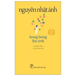 Sách - Bong Bóng Lên Trời - khổ nhỏ (Tái Bản 2022)