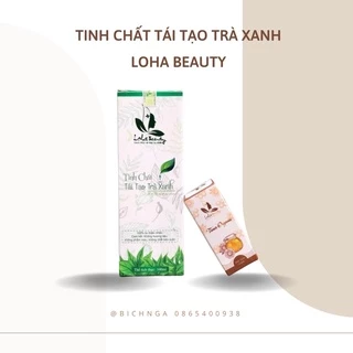 TINH CHẤT TÁI TẠO - TẶNG TONER (LOẠI TRÀ XANH) LOHA BEAUTY