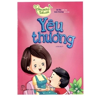 Sách - Gieo Mầm Tính Cách - Yêu Thương (NXB Trẻ)