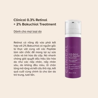 Kem chấm mụn clinical 0,3 % retinol + 2% bakuchiol treatment