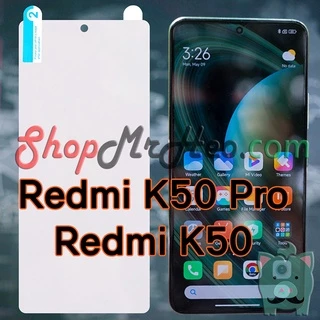 Dán Dẻo PPF Full Màn Hình Redmi K50 Pro / K50 / K50 Gaming - K40 - K40 Pro - K40 Gaming - Poco F4 GT - Poco F3 - F3 GT