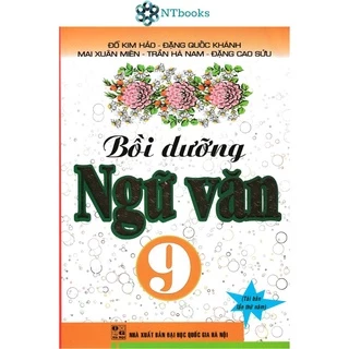 Sách Bồi Dưỡng Ngữ Văn 9