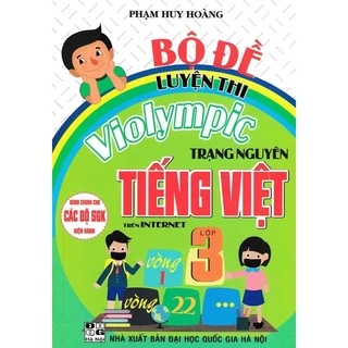 Sách - Bộ Đề Luyện Thi Violympic Trạng Nguyên Tiếng Việt Lớp 3 Trên INTERNET