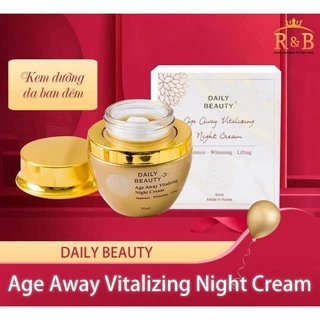 [HOÀN XU 5%] Kem dưỡng ban đêm Daily Beauty Age Away Vitalizing Night Cream