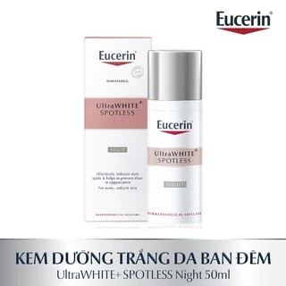 [Mã COSBAUH3 giảm 8% đơn 300K] Kem dưỡng trắng da ban đêm Eucerin UltraWHITE+ SPOTLESS 50ml