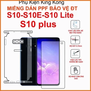 Dán Ppf dành cho samsung  S10 / s10e / S10lite / S10 Plus  PPf chống bám vân tay