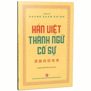 Hán Việt thành ngữ cố sự