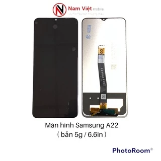 Màn hình Samsung A22-5G / 6.6IN (Zin)