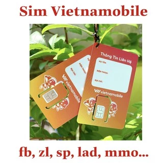 Sim số Vietnamobile nghe gọi nhận tin nhắn tạo tài khoản fb, zl, sp, lad, mmo
