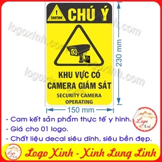 LOGO TEM STICKER CẢNH BÁO KHU VỰC CÓ CAMERA GIÁM SÁT, SECURITY CAMERA CCTV IS OPERATING - BIỂN CẢNH BÁO AN TOÀN LAO ĐỘNG