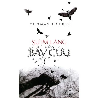 Sách tiểu thuyết Thomas Harris sự im lặng bầy cừu