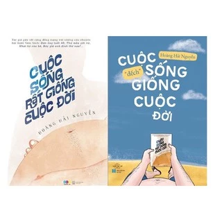 Sách Combo 2 cuốn: Cuộc Sống Rất Giống Cuộc Đời + Cuộc Sống Đếch Giống Cuộc Đời