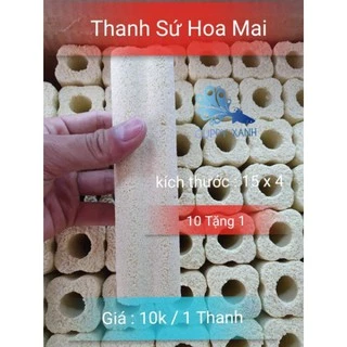 Thanh sứ hoa mai size 15x4 loại tốt - Mua 10 tặng 1 - Guppy Xanh