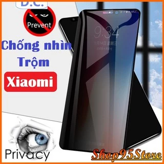 Cường lực chống nhìn Trộm Xiaomi Mi 8 lite K30 Note 3 pro Note 8 pro Redmi 6 6a Note 9s Note 9 pro Mi max 3 Mi mix 3