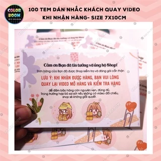 100 Tem Dán Quay Video Nhận Hàng - 01 - Size 7x10cm