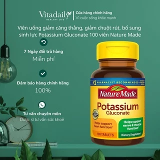 Viên Uống Giảm Căng Thẳng, Giảm Chuột Rút, Bổ Sung Sinh Lực Potassium Gluconate 100 viên Nature Made