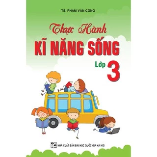 Sách - Thực Hành Kĩ Năng Sống Lớp 3