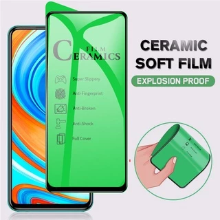 Kính cường lực màn hình gốm dẻo cho Xiaomi Poco X3 NFC F3 M3 Mi 10T 9T Pro Redmi Note 10 9 8 7 Pro 9S 9T 9A 9C 8A 7A
