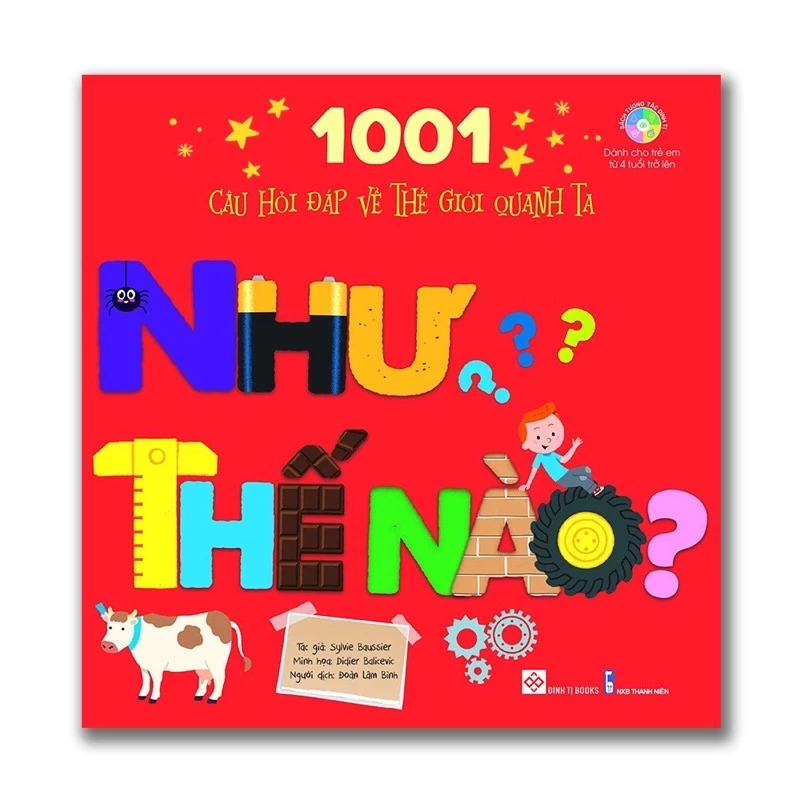 Sách - 1001 câu hỏi đáp về thế giới quanh ta - Như thế nào?