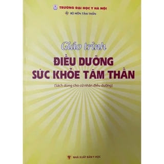 Sách - giáo trình điều dưỡng sứ khoẻ tâm thần