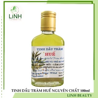 TINH DẦU TRÀM HUẾ NGUYÊN CHẤT 100ml