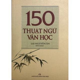 Sách 150 Thuật ngữ văn học