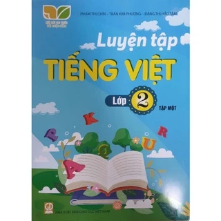 Sách - Luyện Tập Tiếng Việt 2 tập 1 - Kết nối tri thức với cuộc sống