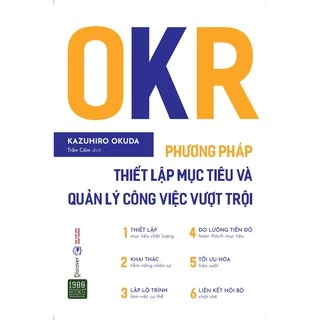 Sách - OKR Phương Pháp Thiết Lập Mục Tiêu Và Quản Lý Công Việc Vượt Trội