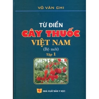 Sách - Từ điển cây thuốc Việt Nam tập 1