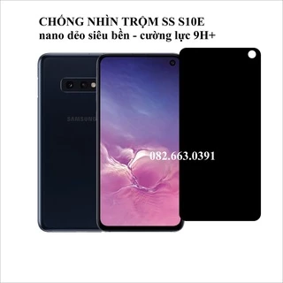 Cường lực chống nhìn trộm Samsung s10e nano dẻo siêu bền