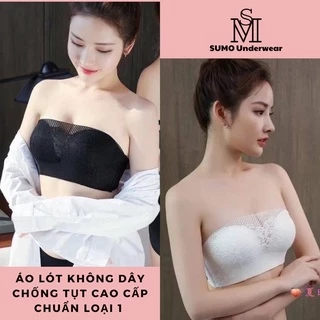 ÁO NGỰC KHÔNG DÂY, ÁO QUÂY REN CHỐNG TỤT, MÚT ĐỆM BÀN TAY ÔM NÂNG NGỰC, TẠO KHE. TẶNG KÈM DÂY VAI. HÀNG CHUẨN LOẠI 1.