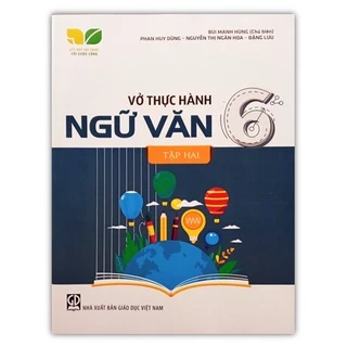 Sách - Vở Thực Hành Ngữ Văn Lớp 6 Tập 2 ( Kết Nối Tri Thức Với Cuộc Sống)